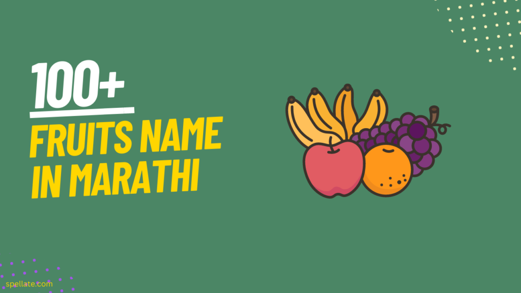 100 Fruits Name In Marathi Spellate