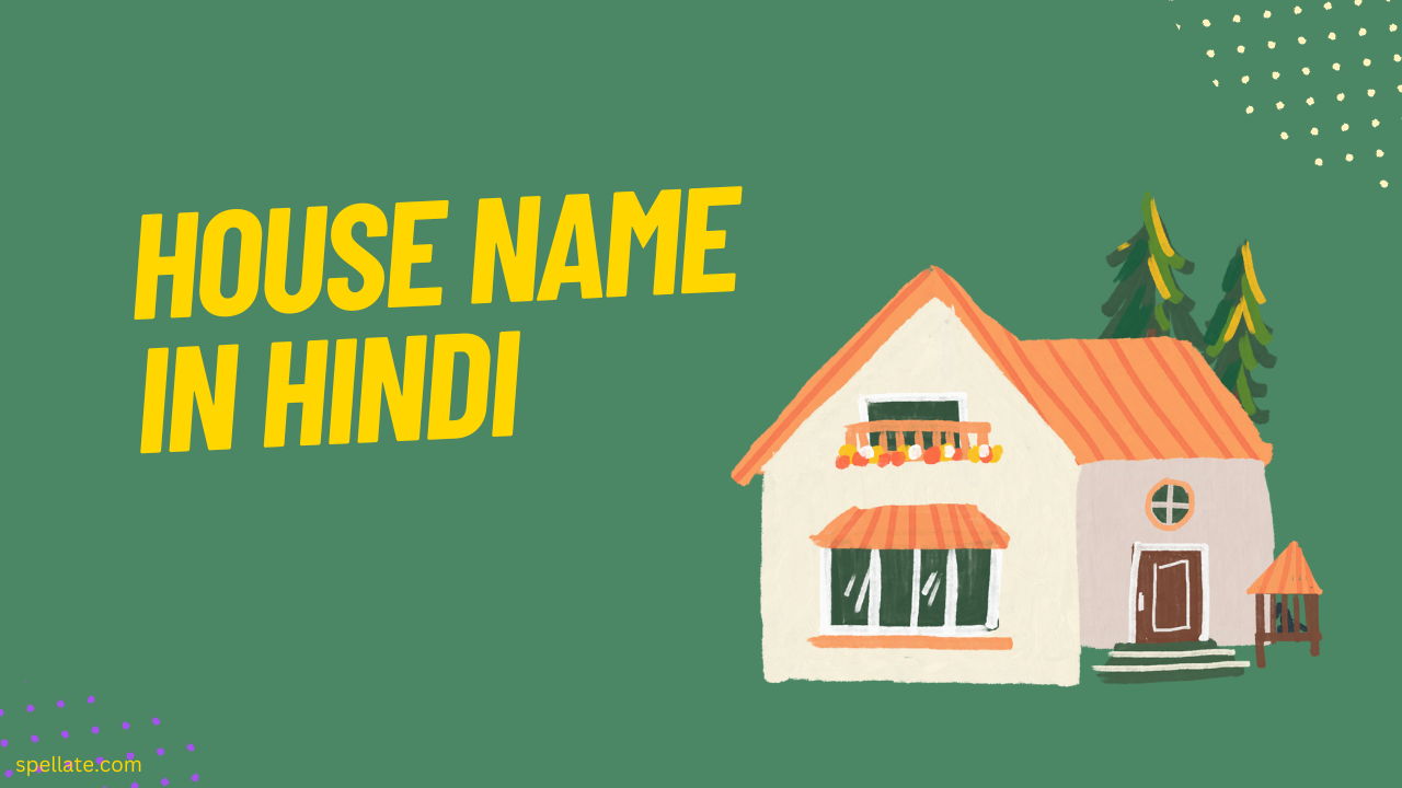 House Name in Hindi