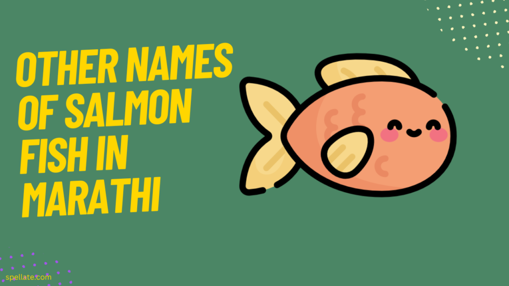 Other names of salmon fish in Marathi