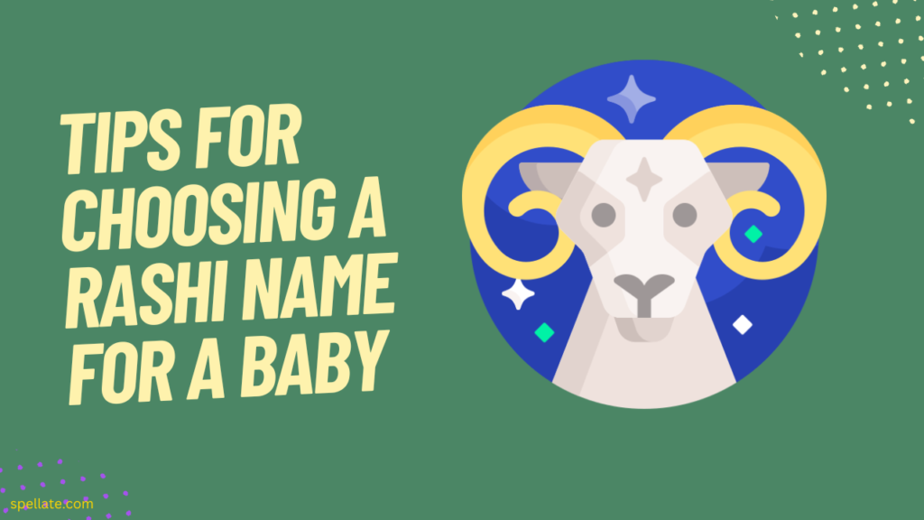 Tips for choosing a Rashi name for a baby: