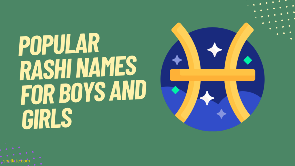 popular Rashi names for boys and girls