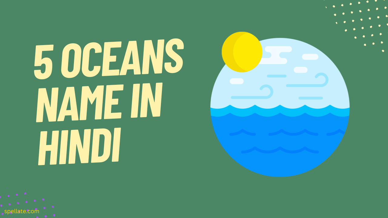 5 Oceans Name In Hindi