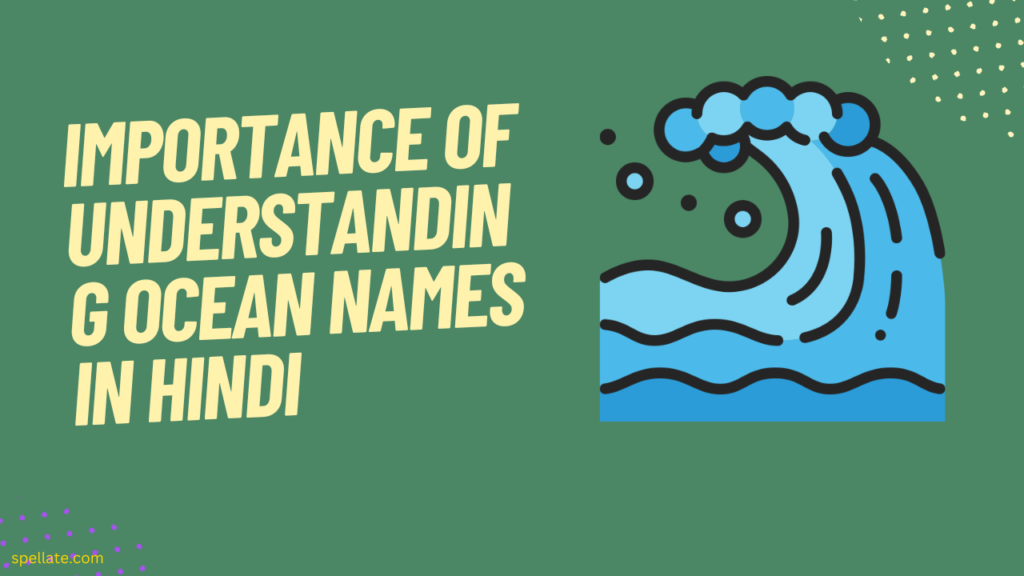 Importance of understanding ocean names in Hindi