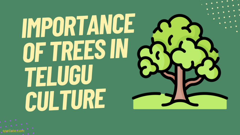 Importance of trees in Telugu culture