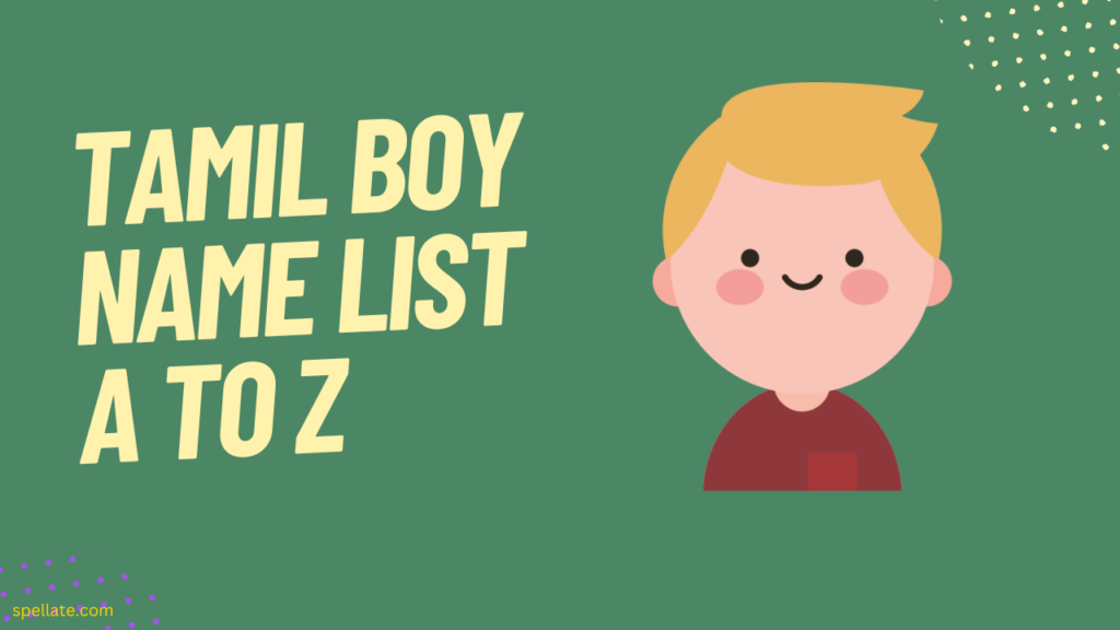 Tamil boy name List A To Z