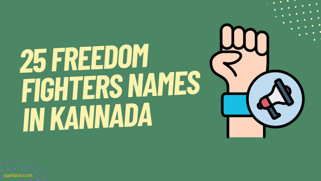 25 Freedom Fighters Names In Kannada