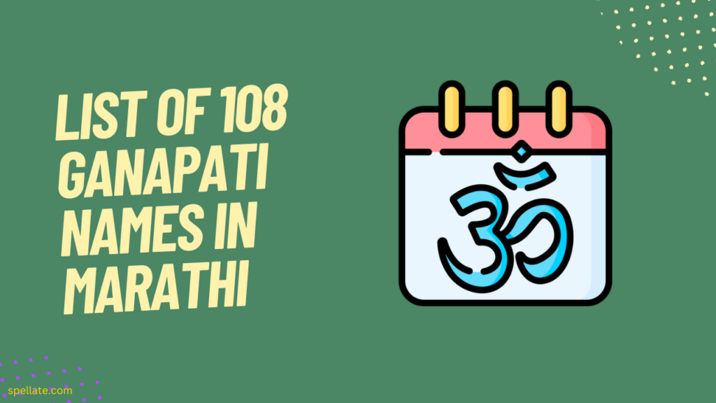 List of 108 Ganapati names in Marathi