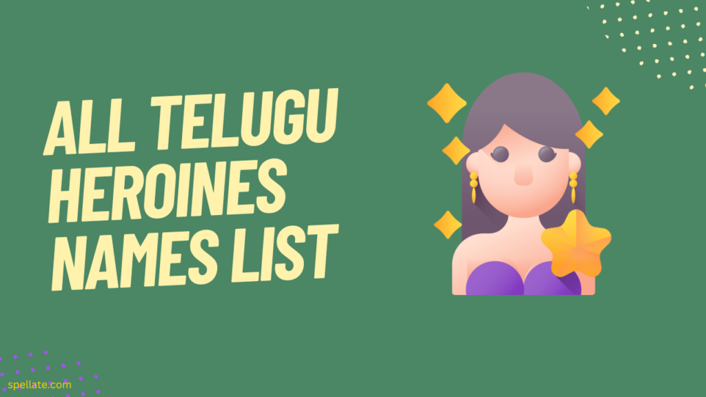 All Telugu heroines names List