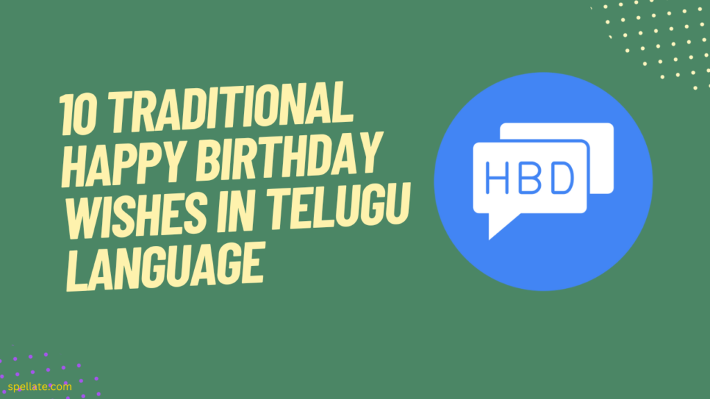 10 Traditional Happy birthday wishes in Telugu language